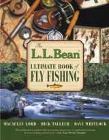 9781592288915-159228891X-L.L. Bean Ultimate Book of Fly Fishing