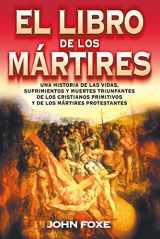 9788482673509-8482673505-El libro de los mártires (Spanish Edition)