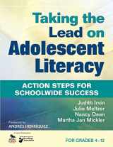 9781412979801-1412979803-Taking the Lead on Adolescent Literacy: Action Steps for Schoolwide Success