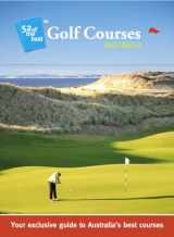 9780980416008-0980416000-52 of the Best Golf Courses - Australia