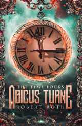 9781649454133-1649454139-Abicus Turne and the Time Locks