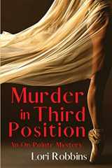 9781685121969-1685121969-Murder in Third Position: An On Pointe Mystery