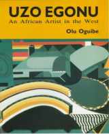 9780947753085-0947753087-Uzo Egonu: An African Artist in the West