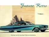 9780878466894-0878466894-Future Retro: Drawings from the Great Age of American Automobiles