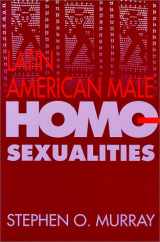 9780826316462-0826316468-Latin American Male Homosexualities