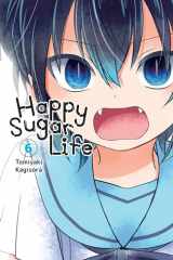 9781975303358-1975303350-Happy Sugar Life, Vol. 6 (Happy Sugar Life, 6)