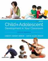 9781305964242-1305964241-Child and Adolescent Development in Your Classroom, Topical Approach