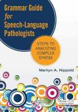 9781635503937-1635503930-Grammar Guide for Speech-Language Pathologists: Steps to Analyzing Complex Syntax