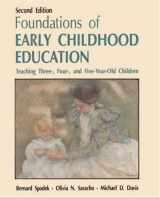 9780133267372-0133267377-Foundations of Early Childhood Education: Teaching Three-Four and Five Year Old Children