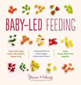 9781974804955-197480495X-Baby-Led Feeding: A Natural Way to Raise Happy, Independent Eaters