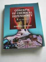 9780534357559-0534357555-Concepts of Chemical Dependency