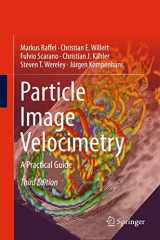9783319688510-3319688510-Particle Image Velocimetry: A Practical Guide (Experimental Fluid Mechanics)