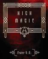 9780738704715-0738704717-High Magic: Theory & Practice