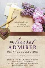 9781683221753-1683221753-The Secret Admirer Romance Collection: Can Concealed Love Be Revealed in 9 Historical Novellas?