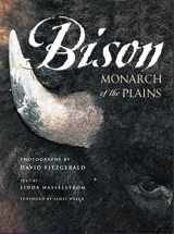 9781558684065-1558684069-Bison: Monarch of the Plains