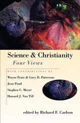 9780830822621-0830822623-Science & Christianity: Four Views (Spectrum Multiview Book Series)