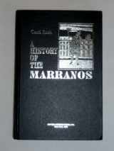 9780872030404-0872030407-A History of the Marranos
