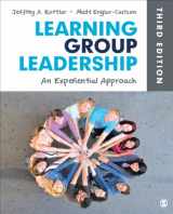 9781452256689-1452256683-Learning Group Leadership: An Experiential Approach