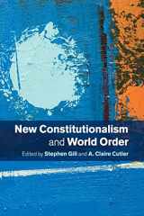 9781107633032-1107633036-New Constitutionalism and World Order