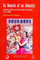 9789628093380-962809338X-In Search of an Identity: The Politics of History as a School Subject in Hong Kong, 1960s–2005 (Comparative Educaton Research Centre)
