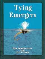 9781571883063-1571883061-Tying Emergers: A Complete Guide