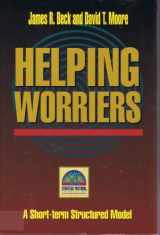 9780801010842-0801010845-Helping Worriers: Resources for Strategic Pastoral Counseling (Strategic Pastoral Counseling Resources)