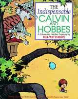 9780836218985-0836218981-The Indispensable Calvin and Hobbes: A Calvin and Hobbes Treasury (Volume 11)