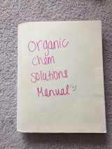 9780321773890-0321773896-Solutions Manual for Organic Chemistry