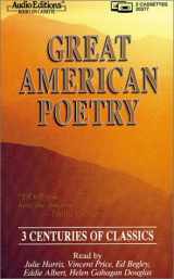 9780945353775-0945353774-Great American Poetry: 3 Centuries of Classics