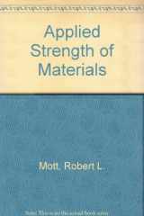 9780130434159-0130434159-Applied Strength of Materials