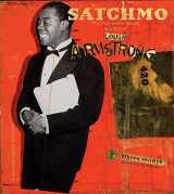 9780810995284-081099528X-Satchmo: The Wonderful World and Art of Louis Armstrong