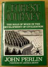 9780393026672-0393026671-A Forest Journey: The Role of Wood in the Development of Civilization