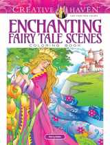 9780486828084-0486828085-Creative Haven Enchanting Fairy Tale Scenes Coloring Book (Adult Coloring Books: Literature)