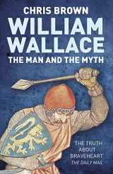9780750953870-075095387X-William Wallace: The Man and the Myth