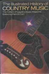 9780385116015-0385116012-Illustrated History of Country Music