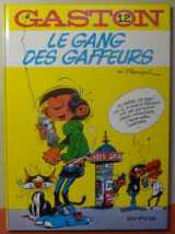 9782800104003-2800104007-Le Gang Des Gaffeurs (Gaston Lagaffe)