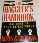 9780393029819-0393029816-The Haggler's Handbook: One Hour to Negotiating Power