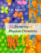 9780198559535-0198559534-The Elements of Physical Chemistry