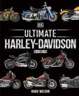 9780744029994-0744029996-Ultimate Harley-Davidson, New Edition (DK Definitive Transport Guides)