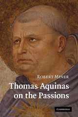 9780521187596-0521187591-Thomas Aquinas on the Passions: A Study of Summa Theologiae, 1a2ae 22–48