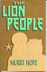9781870450010-1870450019-The Lion People: Intercosmic Messages from the Future