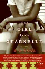 9780060829667-0060829664-The Girl from Charnelle: A Novel