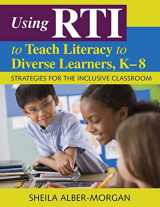 9781412969529-1412969522-Using RTI to Teach Literacy to Diverse Learners, K-8: Strategies for the Inclusive Classroom