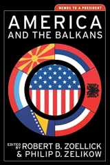 9780393976274-0393976270-America and the Balkans: Memos to a President (Aspen Policy Books)