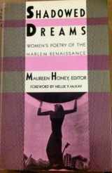 9780813514192-0813514193-Shadowed Dreams: Women's Poetry of the Harlem Renaissance