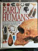 9781590545829-1590545826-Early Humans/Eyewitness Bks