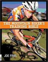 9781884737718-1884737714-The Mountain Biker's Training Bible