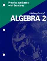 9780618020348-0618020349-McDougal Littell Algebra 2: Practice Workbook with Examples Se