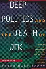 9780520205192-0520205197-Deep Politics and the Death of JFK