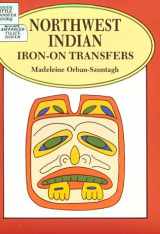 9780486284460-0486284468-Northwest Indian Iron-On Transfers